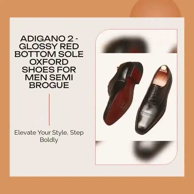 Adigano 2 - Glossy Red Bottom sole Oxford Shoes for Men Semi brogue by@Outfy